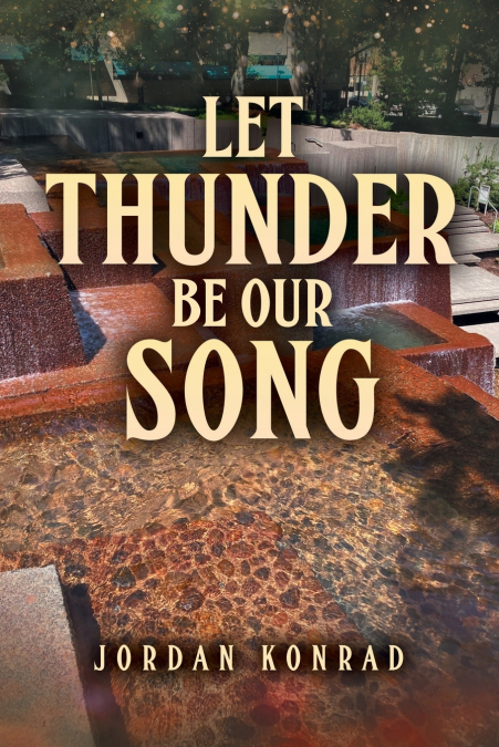 Let Thunder Be Our Song