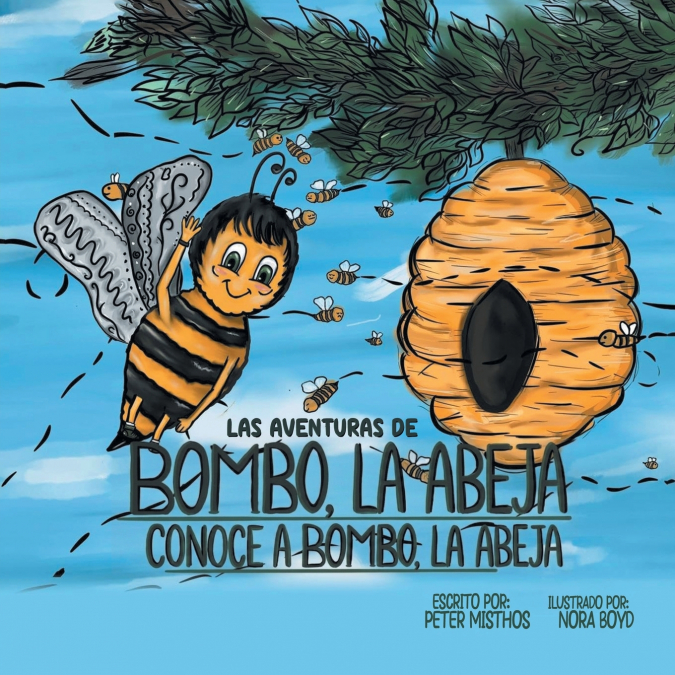 Las aventuras de Bombo, la abeja Conoce a Bombo, la abeja
