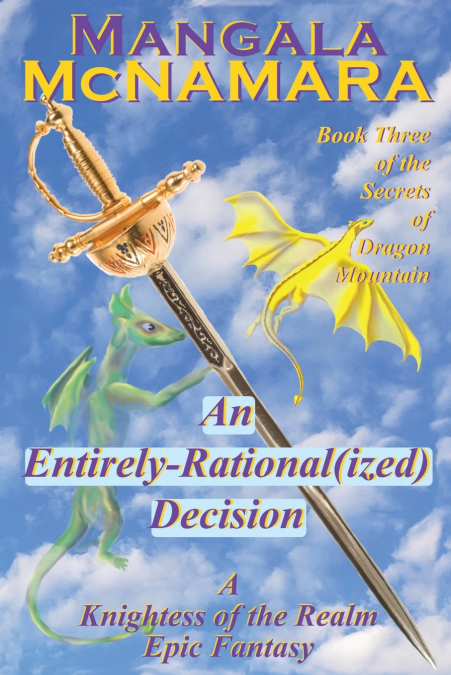 An Entirely Rational(ized) Decision