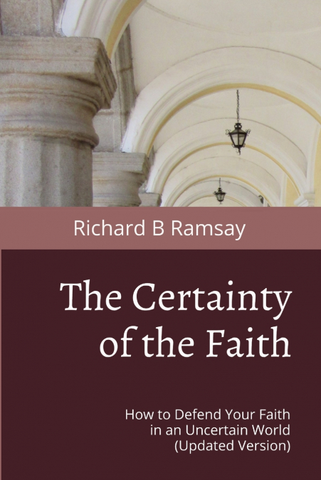 The Certainty of the Faith