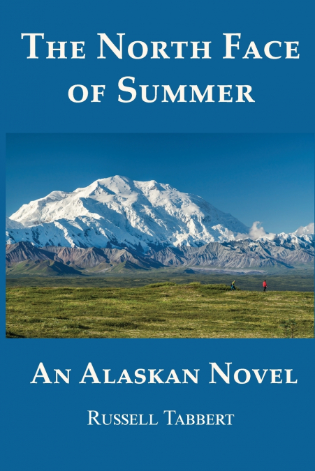 The North Face of Summer