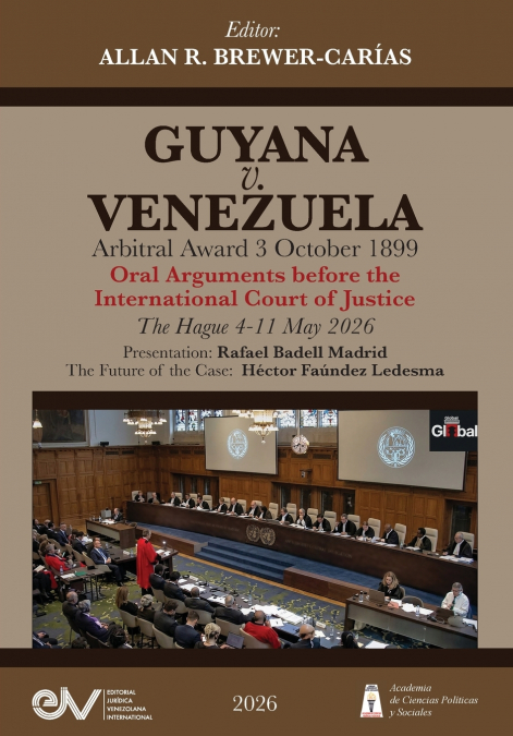 GUYANA v. VENEZUELA. Arbitral Award of 3 October 1899 Case. International Court of Justice. Oral Arguments, May 2026