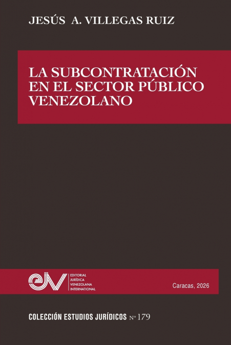 LA SUBCONTRATACION EN EL SECTOR PUBLICO VENEZOLANO