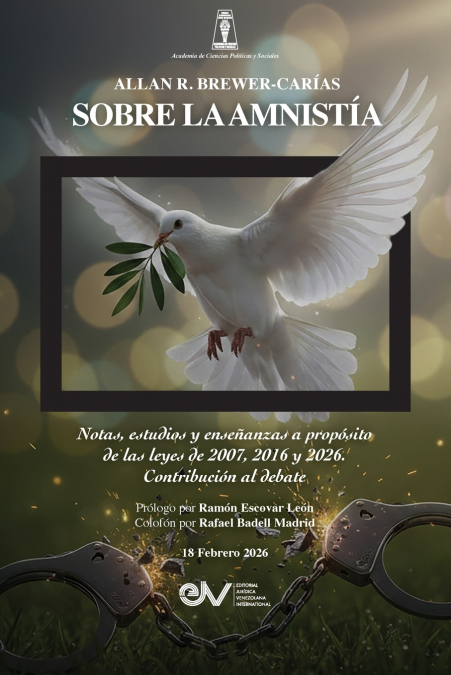 SOBRE LA AMNISTIA. Notas, estudios y enseñanzas a propósito de las leyes de 2007, 2016 y 2026. Contribución al debate