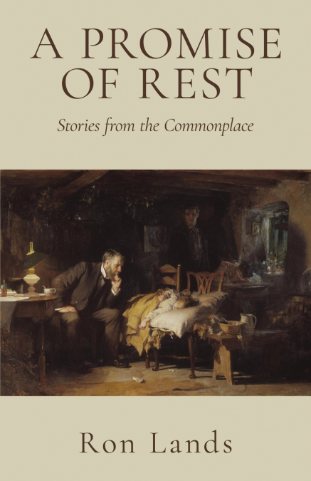 A Promise of Rest