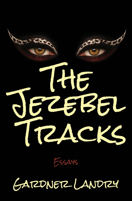 The Jezebel Tracks