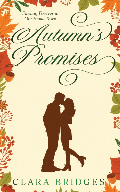 Autumn’s Promises