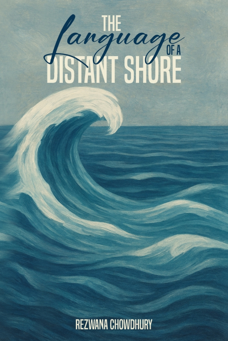 The Language of a Distant Shore