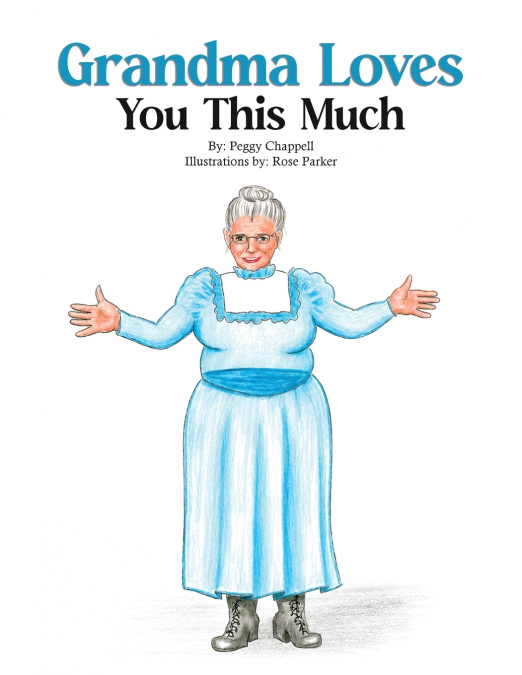Grandma Loves You This Much