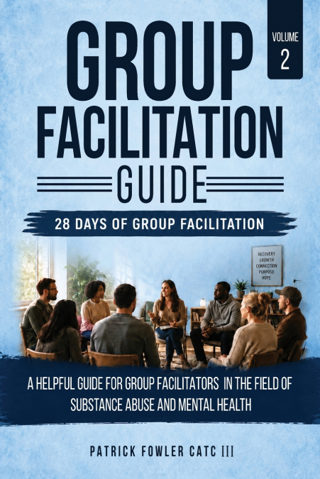 Group Facilitation Guide