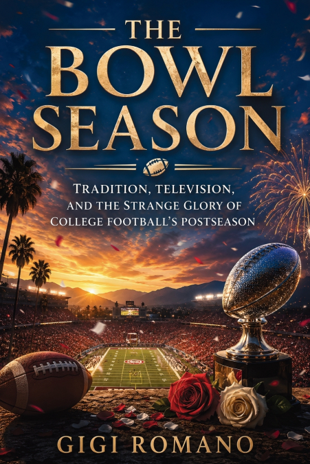 The Bowl Season