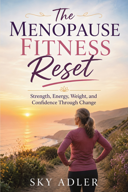 The Menopause Fitness Reset
