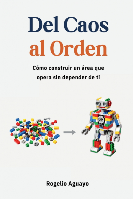 Del Caos al Orden