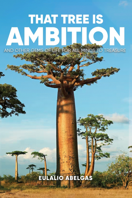 That Tree Is Ambition