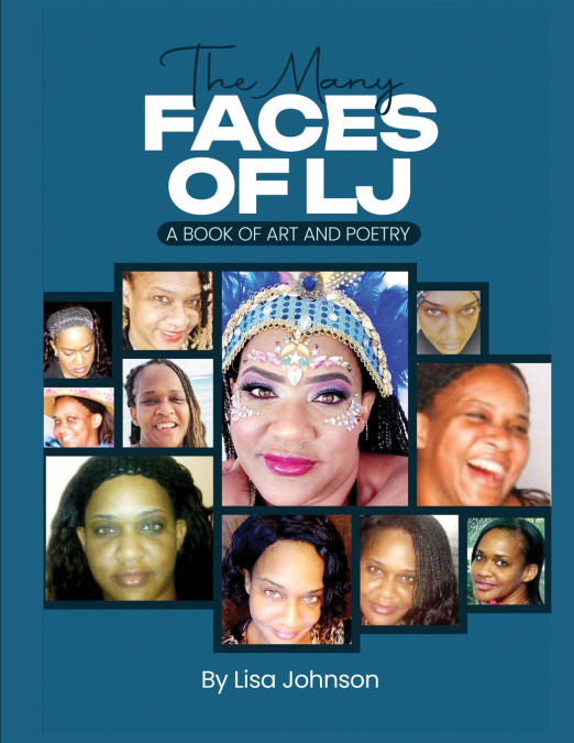 The Many Faces Of LJ