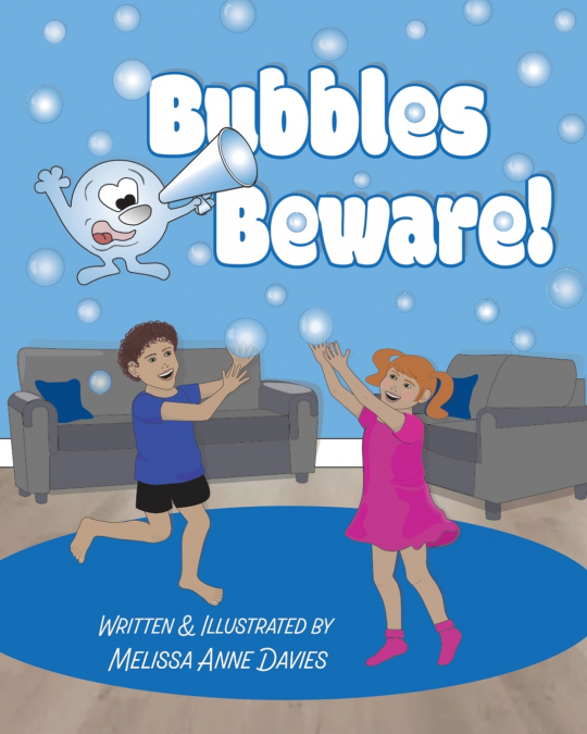 Bubbles Beware!
