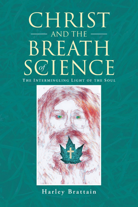 Christ and the Breath of Science