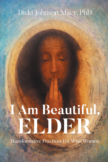 I Am Beautiful, ELDER