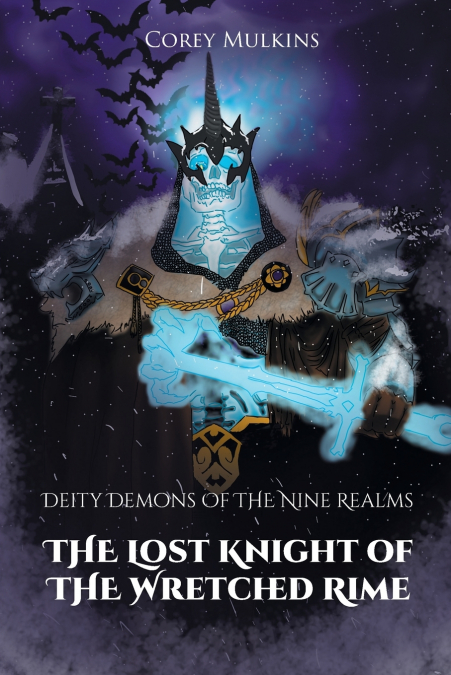 The Lost Knight of the Wretched Rime