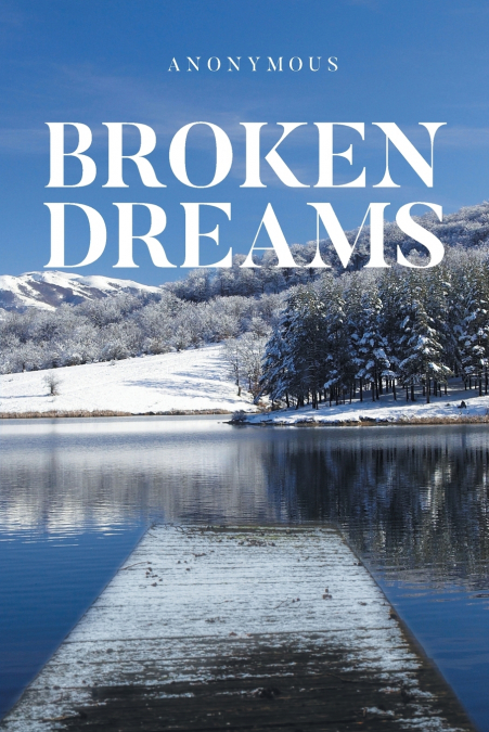 Broken Dreams