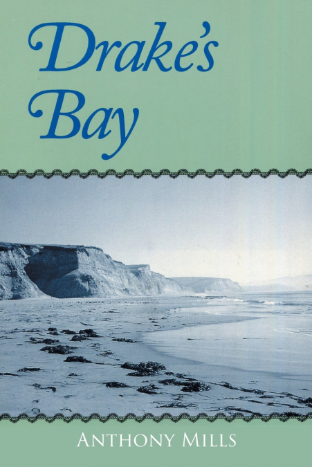 Drake’s Bay