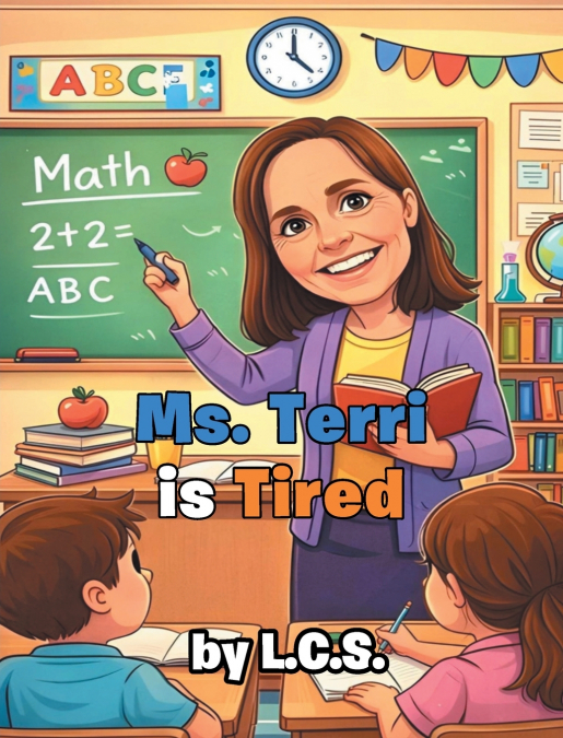 Ms. Terri is Tired