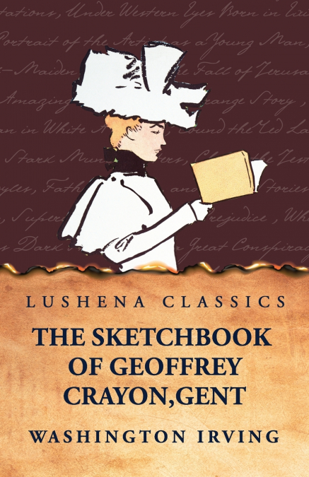 The Sketchbook of Geoffrey Crayon, Gent.