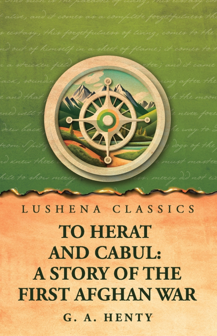 To Herat and Cabul