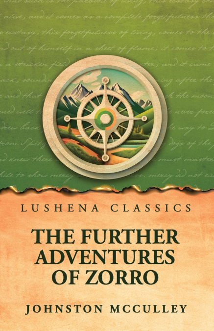 The Further Adventures of Zorro
