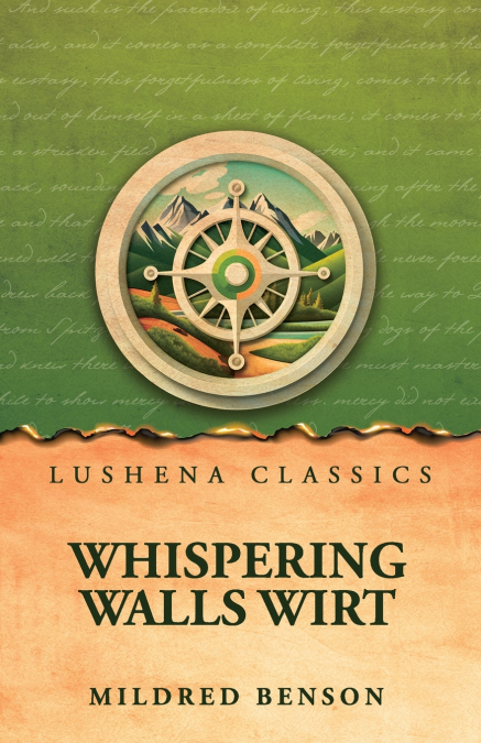 Whispering Walls Wirt
