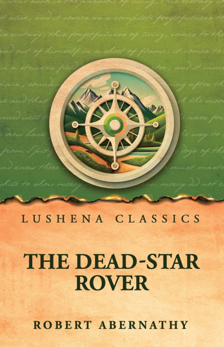 The Dead-Star Rover