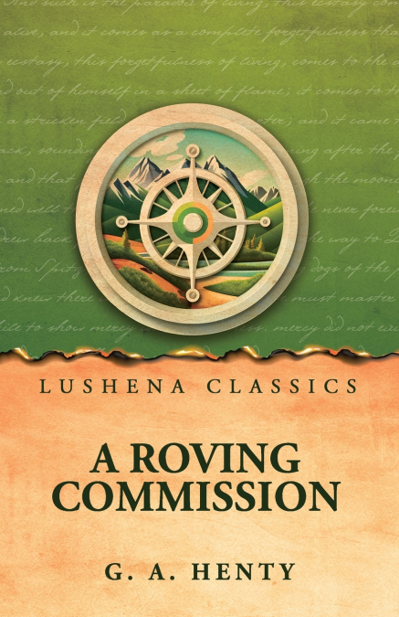 A Roving Commission