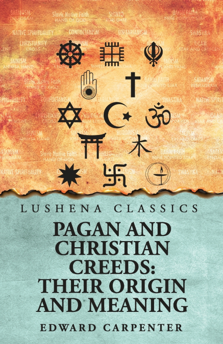 Pagan and Christian Creeds