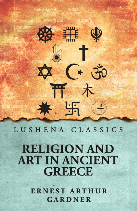 Religion and Art in Ancient Greece