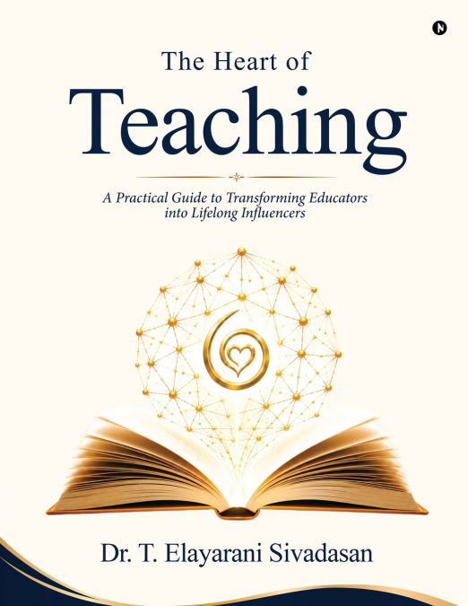 The Heart of Teaching