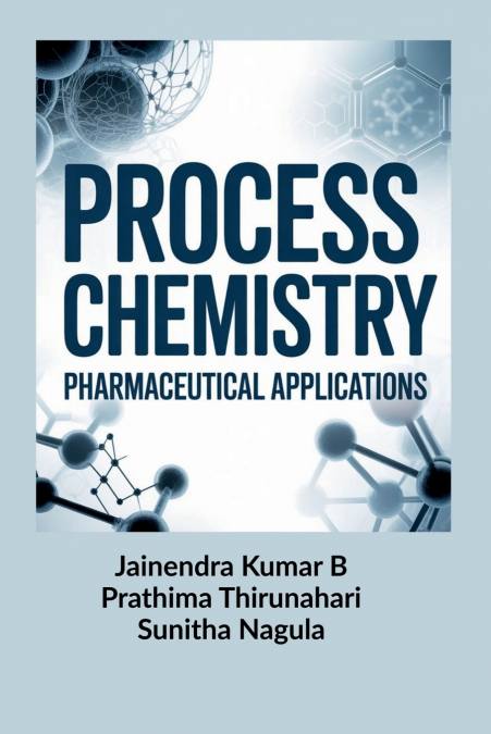 Process Chemistry