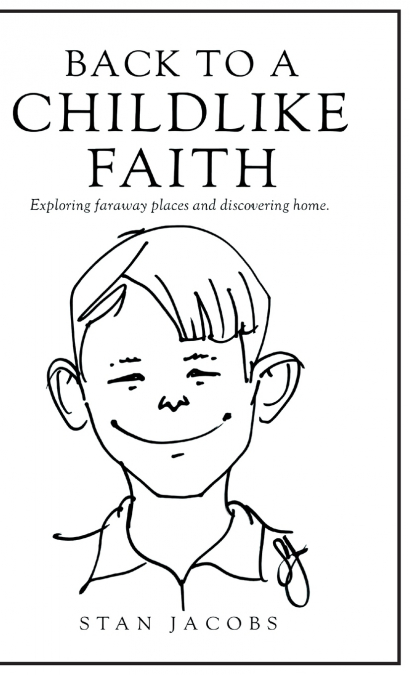 Back to a Childlike Faith