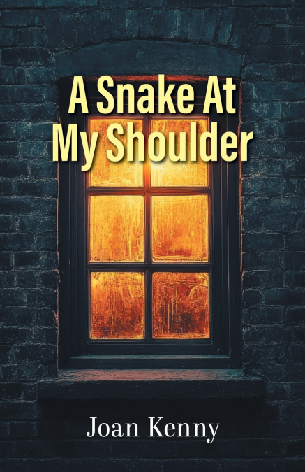 A Snake At My Shoulder