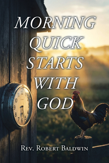 Morning Quick Starts with God