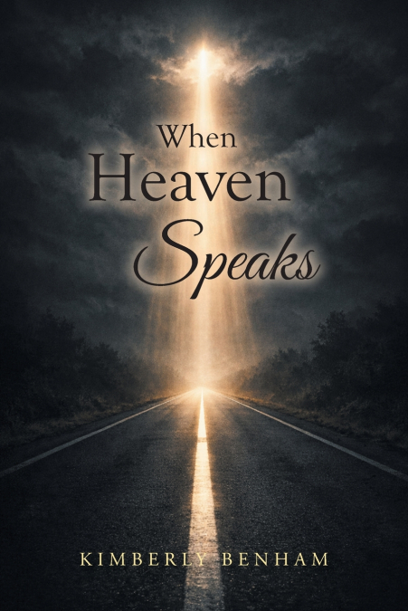 When Heaven Speaks