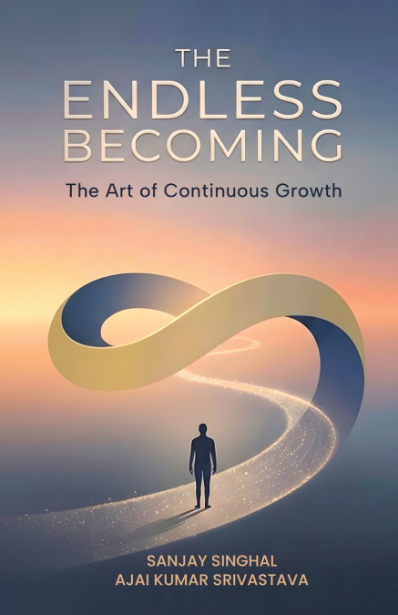 The Endless Becoming