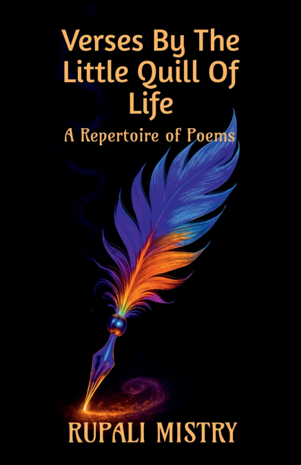 Verses by the Little Quill of Life