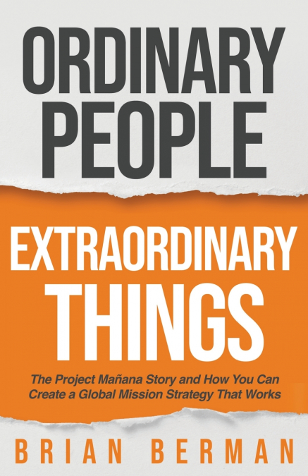 Ordinary People, Extraordinary Things