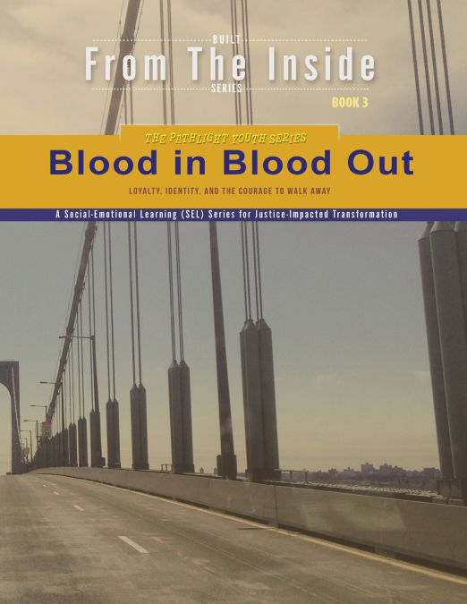 Blood in, Blood Out