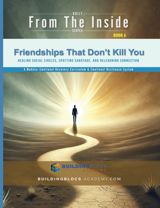 Friendships That Don’t Kill You