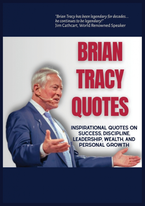 BRIAN TRACY QUOTES