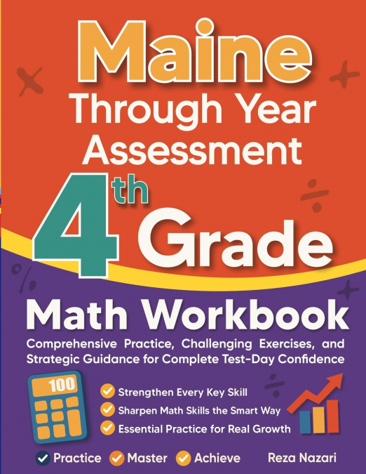 Maine Through Year Assessment Grade 4 Math Workbook