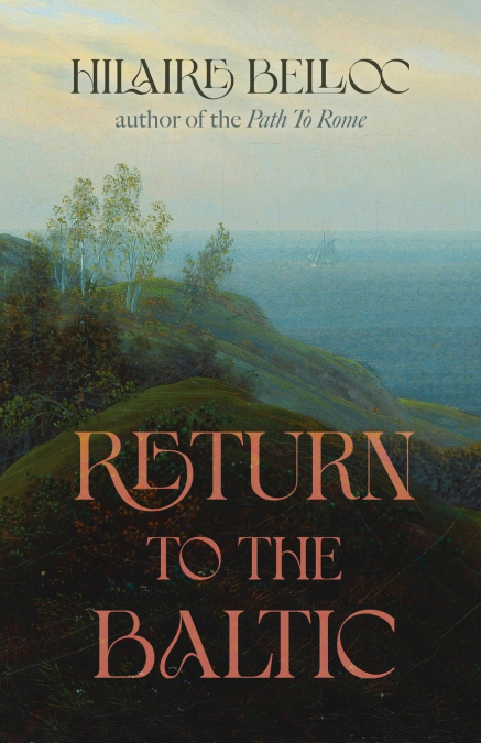 Return to the Baltic