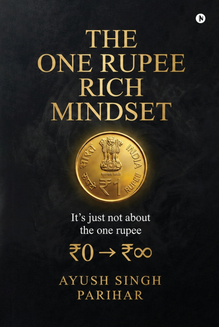 The One Rupee Rich Mindset