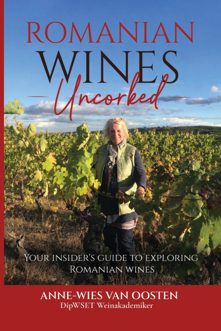 Romanian Wines Uncorked